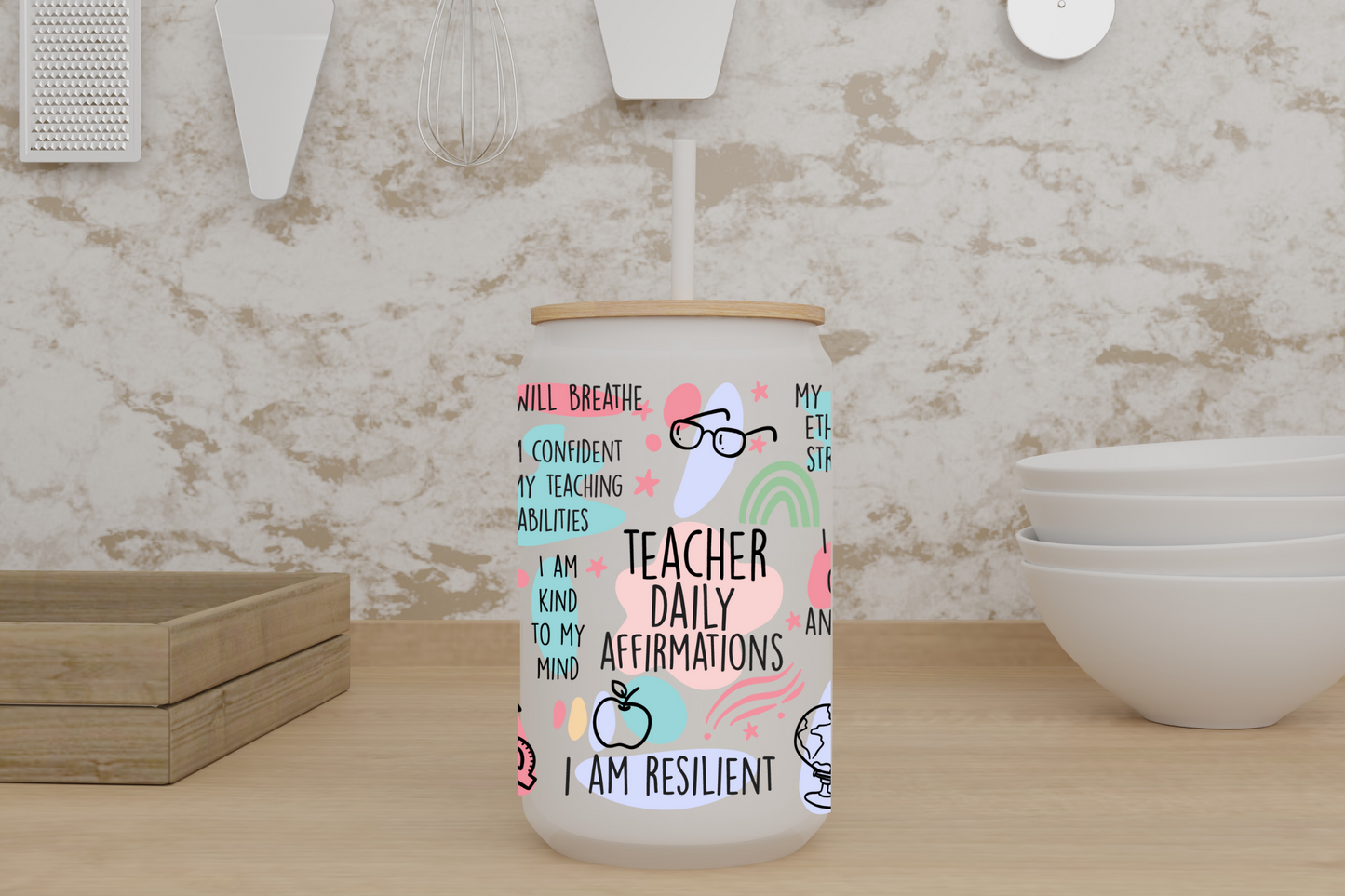 Teacher Daily Affirmations Frosted Glass