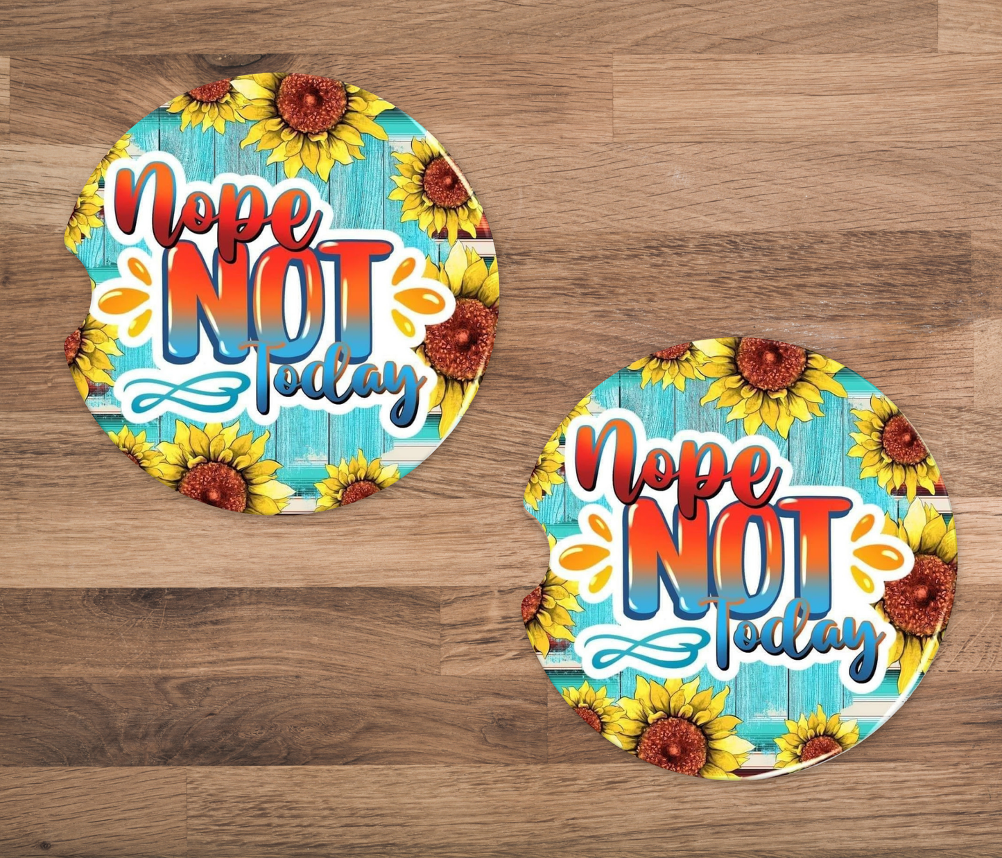 Nope, Not Today Car Coasters